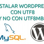 Instalar WordPress con utf8_general_ci y no con utf8mb4_unicode_ci